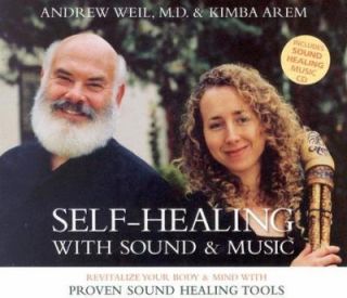   with Sound and Music by Andrew Weil and Kimba Arem 2006, CD