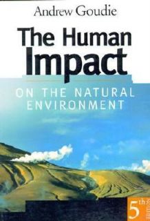   on the Natural Environment by Andrew S. Goudie 2000, Paperback