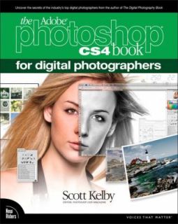 The Adobe Photoshop CS4 Book for Digital Photographers by Scott Kelby 