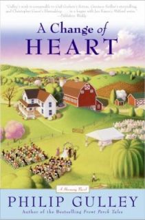Change of Heart by Philip Gulley 2006, Paperback