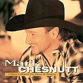 Dont Want to Miss a Thing Single by Mark Chesnutt CD, Dec 1998 
