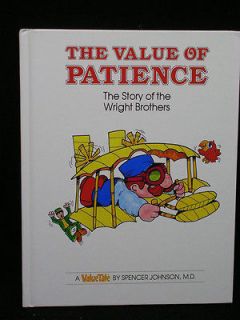 The Value of Patience The Story of the Wright Brothers Value Tale 