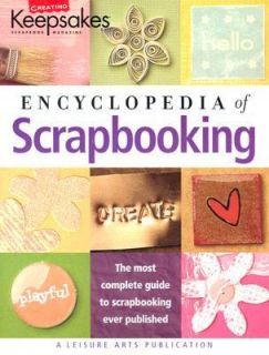 The Encyclopedia of Scrapbooking by Sunset 2005, Paperback, Revised 