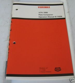 Case Vibromax ATN 1000 Plate Compactor Operators Manual