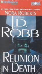 Reunion in Death by Nora Roberts 2002, Abridged, Audio Cassette
