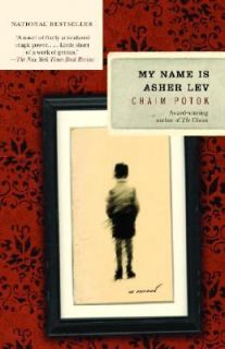My Name Is Asher Lev by Chaim Potok 2003, Paperback, Reprint
