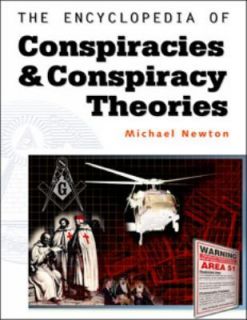 The Encyclopedia of Conspiracies and Conspiracy Theories by Michael 