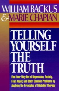   the Truth by Marie Chapian and William Backus 1980, Paperback
