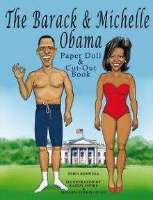 Barack & Michelle Obama Paper Doll & Cut Out Book The  Boswell John
