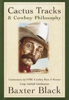   Tracks and Cowboy Philosophy by Baxter Black 1997, Hardcover