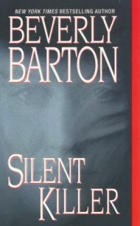 Silent Killer by Beverly Barton 2009, Paperback
