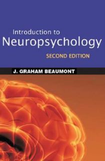   Neuropsychology by J. Graham Beaumont 2008, Hardcover, Revised