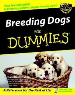   Dogs for Dummies by Richard G. Beauchamp 2002, Paperback