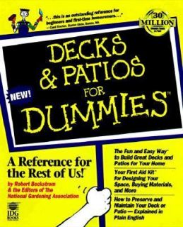 Decks and Patios for Dummies by Robert J. Beckstrom 1998, Paperback 