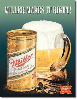 MILLER Makes it Right High Life Beer Bar Room Funny Metal Tin Sign 