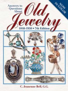   Questions about Old Jewelry by C. Jeanenne Bell 2009, Paperback
