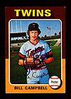 1975 TOPPS BILL CAMPBELL #226 TWINS SIGNED NICE