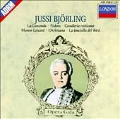 Jussi Björling sings La Gioconda Fedora Cavalleria rusticana Manon 