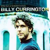 Little Bit of Everything by Billy Currington (CD, Oct 2008, 