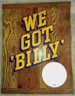 Original 1977 BILLY BEER Bar Sign WE GOT BILLY