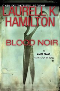 Blood Noir No. 16 by Laurell K. Hamilton 2008, Hardcover