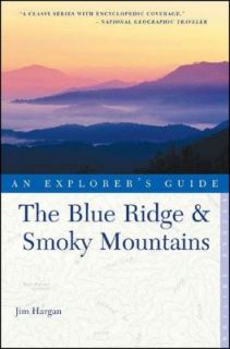 Blue Ridge and Smoky Mountains by Jim Hargan 2005, Paperback, Revised 