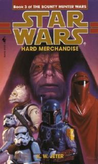 Hard Merchandise Bk. 3 Book 3 of the Bounty Hunter Wars Bk. 3 by K. W 