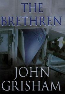 The Brethren by John Grisham 2000, Hardcover
