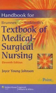 Handbook for Brunner and Suddarths Textbook of Medical Surgical 