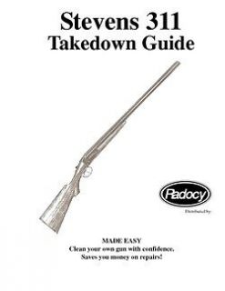 Stevens 311 Shotgun Takedown Assembly Guide Radocy Savage  Fox B 