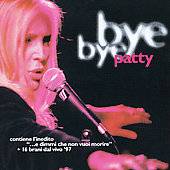 Bye Bye by Patty Pravo CD, Feb 1997, Sony