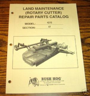 Bush Hog 4215 Rotary Cutter Mower Parts Catalog manual