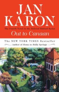 Out to Canaan Bk. 4 by Jan Karon 1998, Paperback