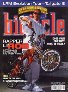 LOWRIDER MAGAZINE BICYCLE 2004 FALL LIL ROB TRIKES MODELS BIKES TOUR 
