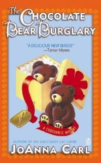 The Chocolate Bear Burglary by JoAnna Carl 2002, Paperback