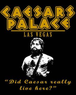 Caeser Live Here T Shirt * The Hangover, Funny Shirt