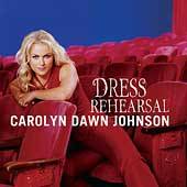 Dress Rehearsal ECD by Carolyn Dawn Johnson CD, May 2004, Arista 