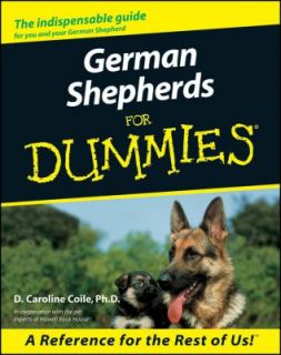 German Shepherds for Dummies by D. Caroline Coile 2000, Paperback 