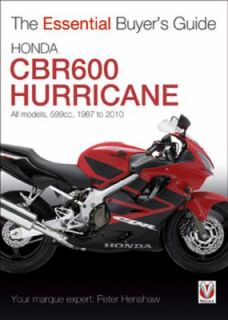 Honda CBR600 Hurricane, 1987 2010 by Peter Henshaw 2011, Paperback 