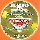 Hard to Find Jukebox Classics 1957 Rhythm & Rock (CD, Feb 2008, Hit 