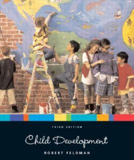 Child Development by Robert S. Feldman 2003, Hardcover