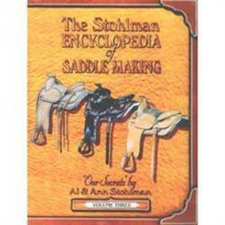 Tandy Leather Stohlman Encyclopedia Saddle Making Volume 3 61940 03