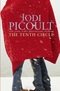 The Tenth Circle A Novel by Jodi Picoult 2006, Hardcover