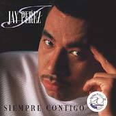 Siempre Contigo by Jay Perez CD, May 1999, Sony Music Distribution USA 
