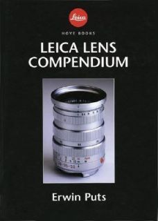 Leica Lens Compendium by Erwin Puts 2003, Hardcover
