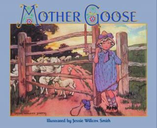   Willcox Smiths Mother Goose by Corey Nash 1991, Hardcover