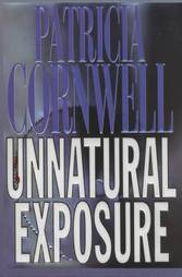 Unnatural Exposure by Patricia Cornwell 1997, Hardcover, Large Print 