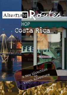 Alternate Routes Costa Rica DVD, 2008