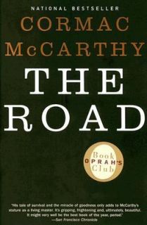 The Road No. 57 by Cormac McCarthy 2007, Paperback