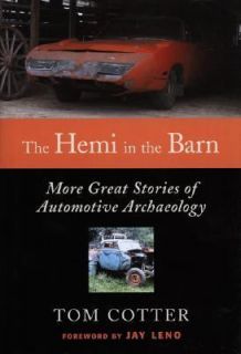  Automotive Archaeology by Tom Cotter 2007, Hardcover, Revised